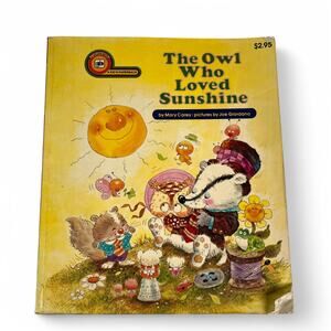 The Owl Who Loved Sunshine by Mary Carey Joe Giordano Children's Book 1977